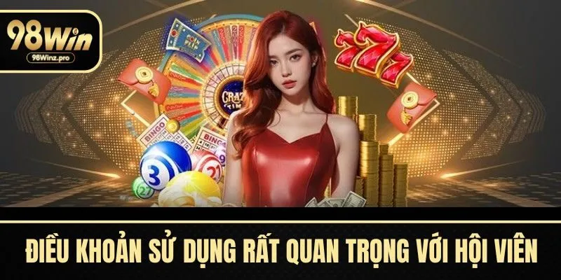 Điều khoản sử dụng rất quan trọng với hội viên