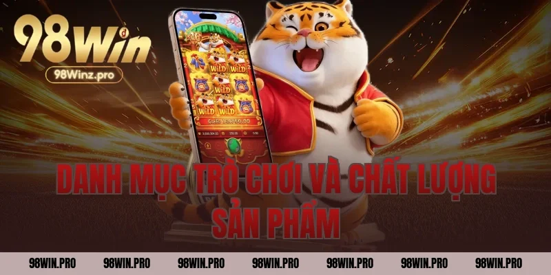 Danh mục trò chơi và chất lượng sản phẩm