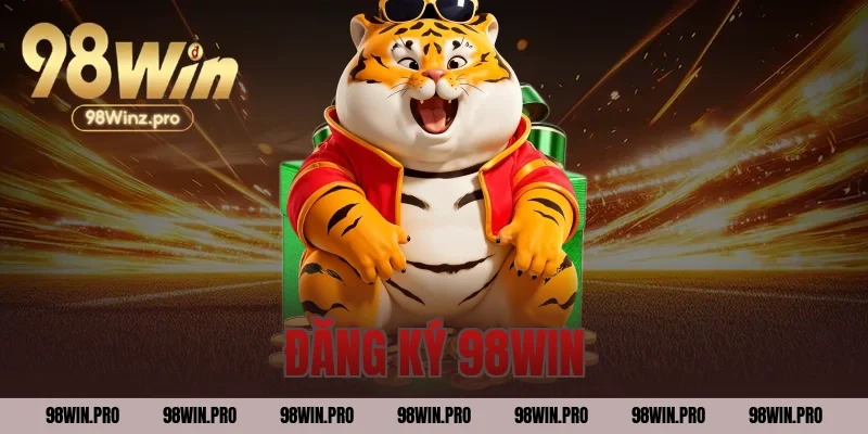 Đăng ký 98WIN